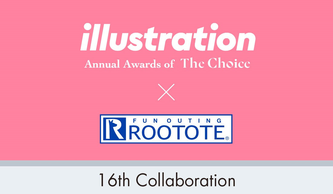 イラストレーション ”ザ・チョイス” × ROOTOTE コラボレーション第16弾