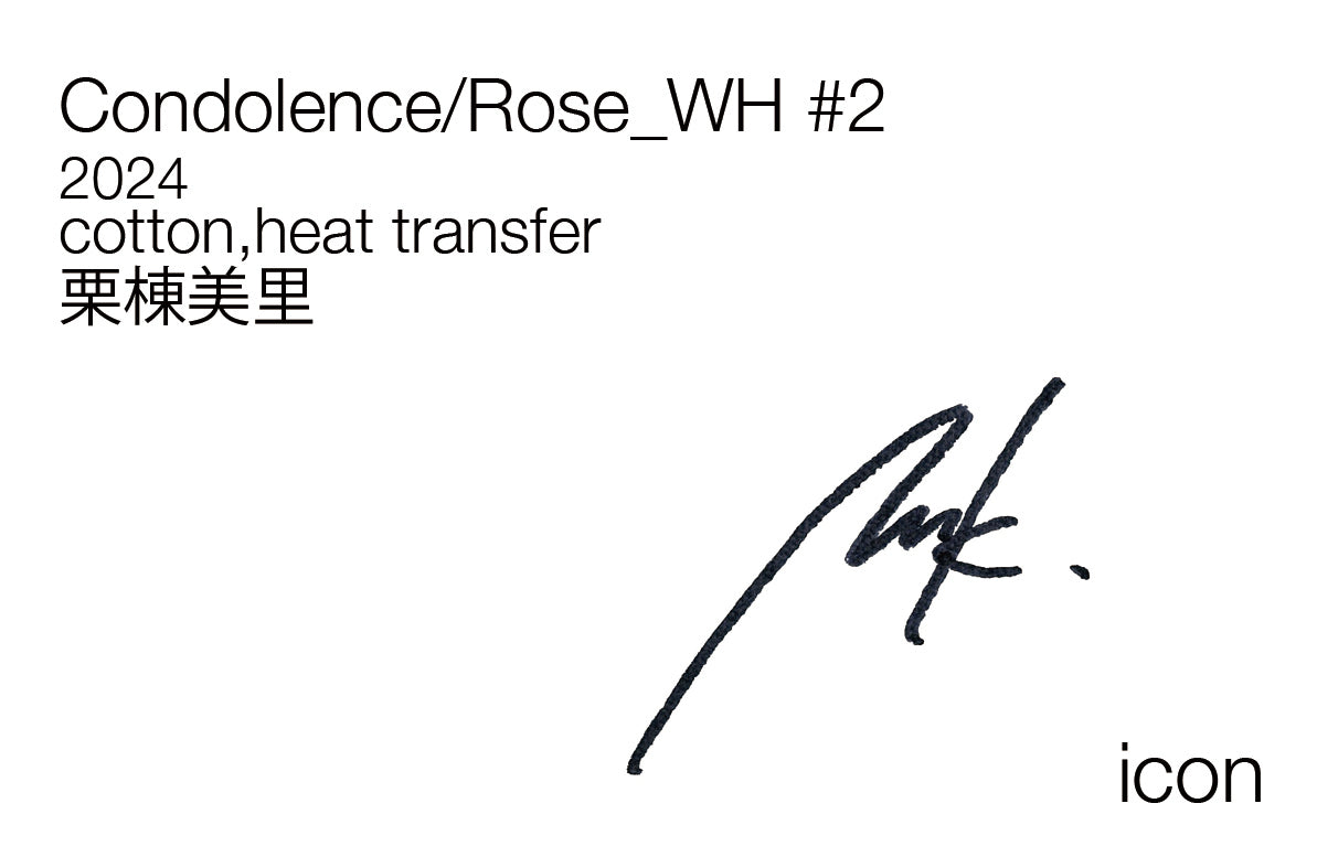 Misato Kurimune / Condolence / Rose_WH #2 / 012204