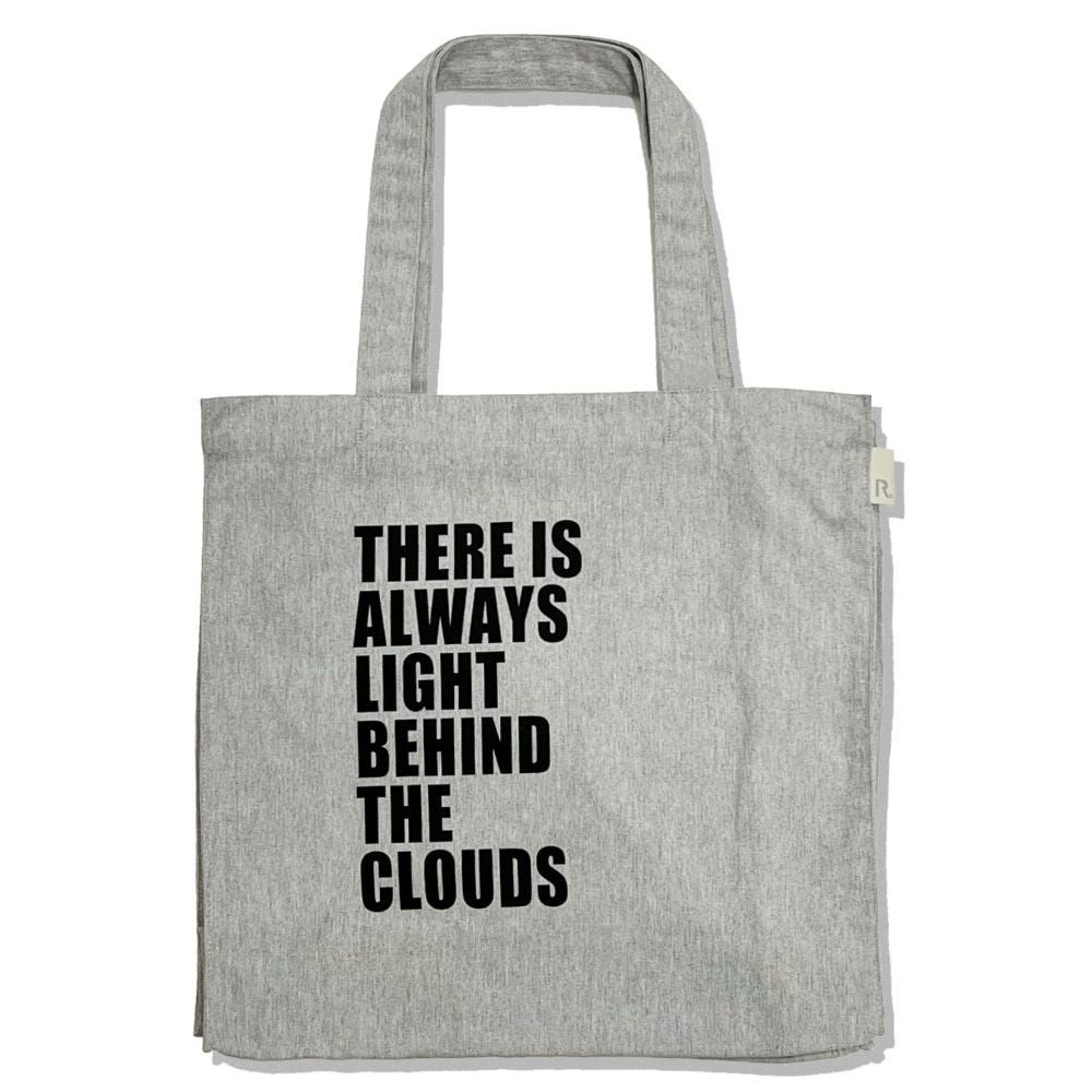 there is always light behind the clouds トート バッグ