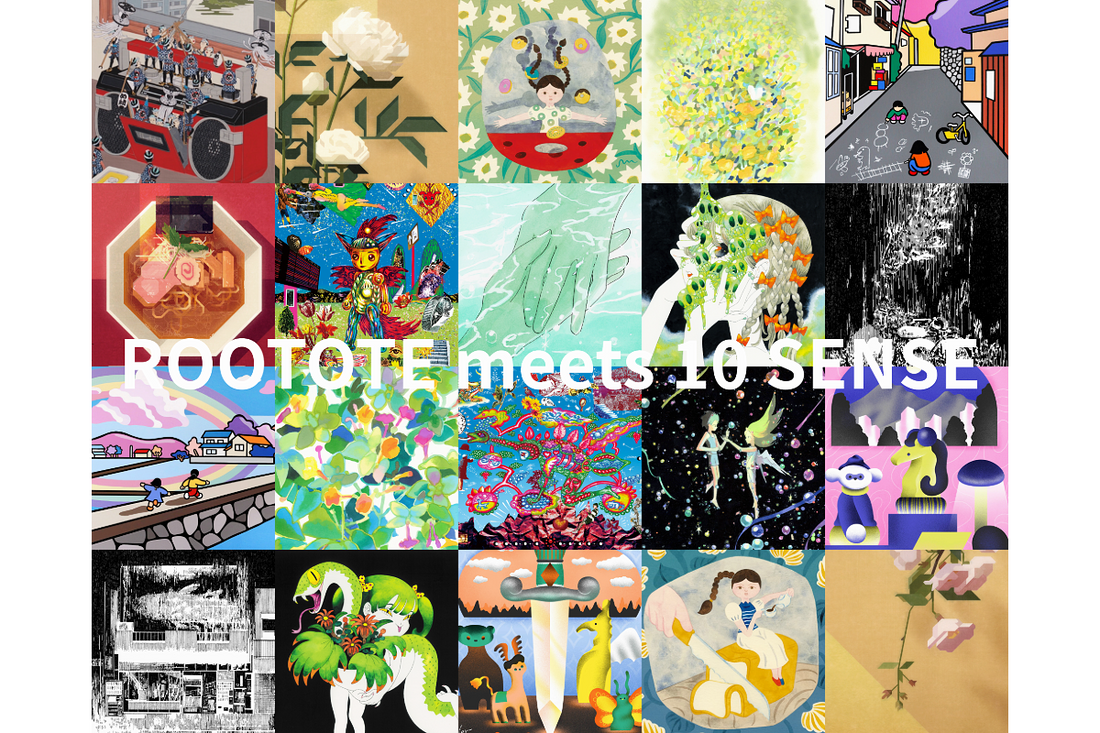 ROOTOTE meets 10 SENSE