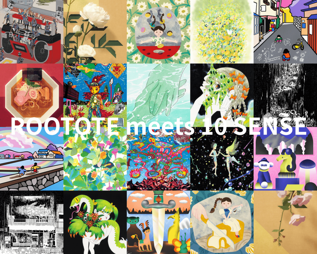 ROOTOTE meets 10 SENSE